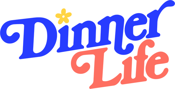 Dinner Life